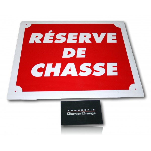 PANCARTE AKY RESERVE CHASSE 30X25CM